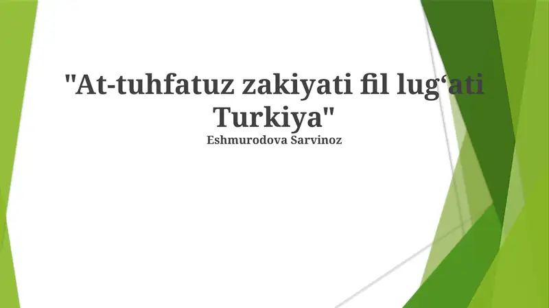 At-tuhfatuz zakiyati fil lugʻati Turkiya