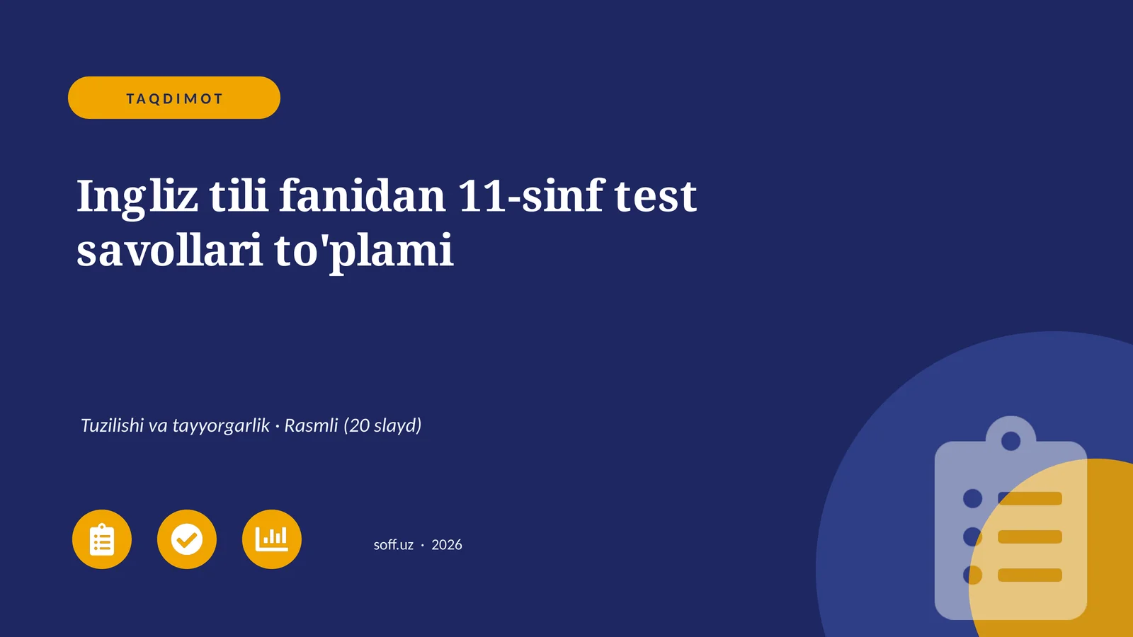 Ingliz tili fanidan 11-sinf test savollari to'plami