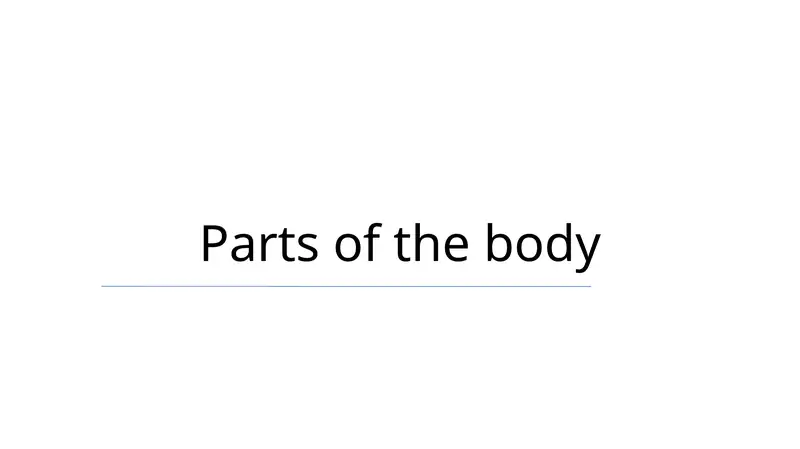 Parts of the body