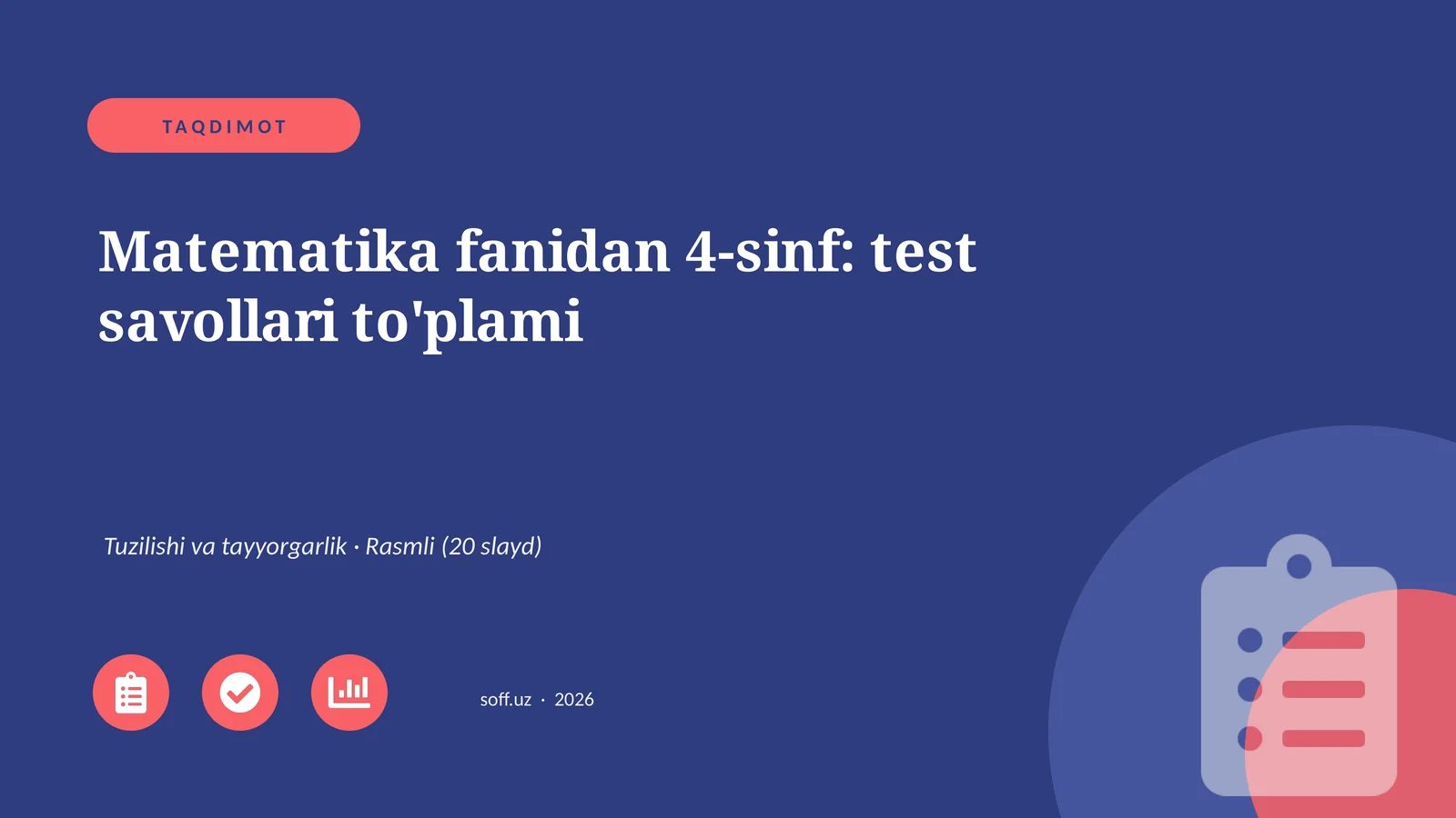 Matematika fanidan 4-sinf: test savollari to'plami