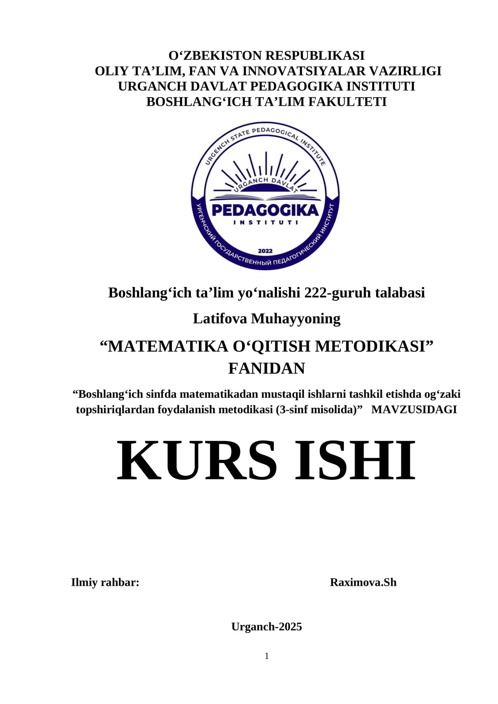 Boshlangʻich sinfda matematikadan mustaqil ishlarni tashkil etishda ogʻzaki topshiriqlardan foydalanish metodikasi (3-sinf misolida)