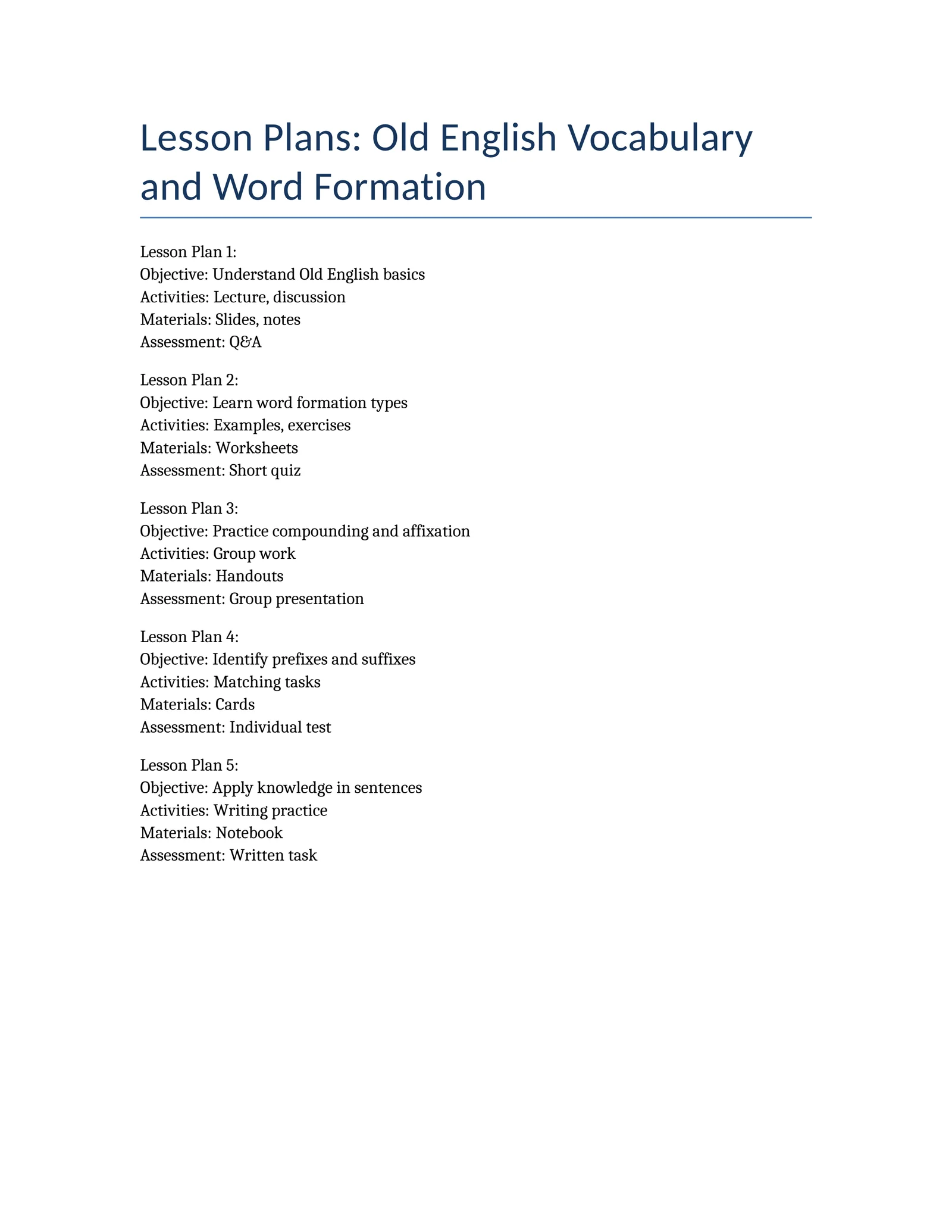 Old English Vocabulary and Word Formation Lesson Plans