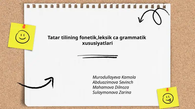 Tatar tilining fonetik, leksik, va grammatik xususiyatlari