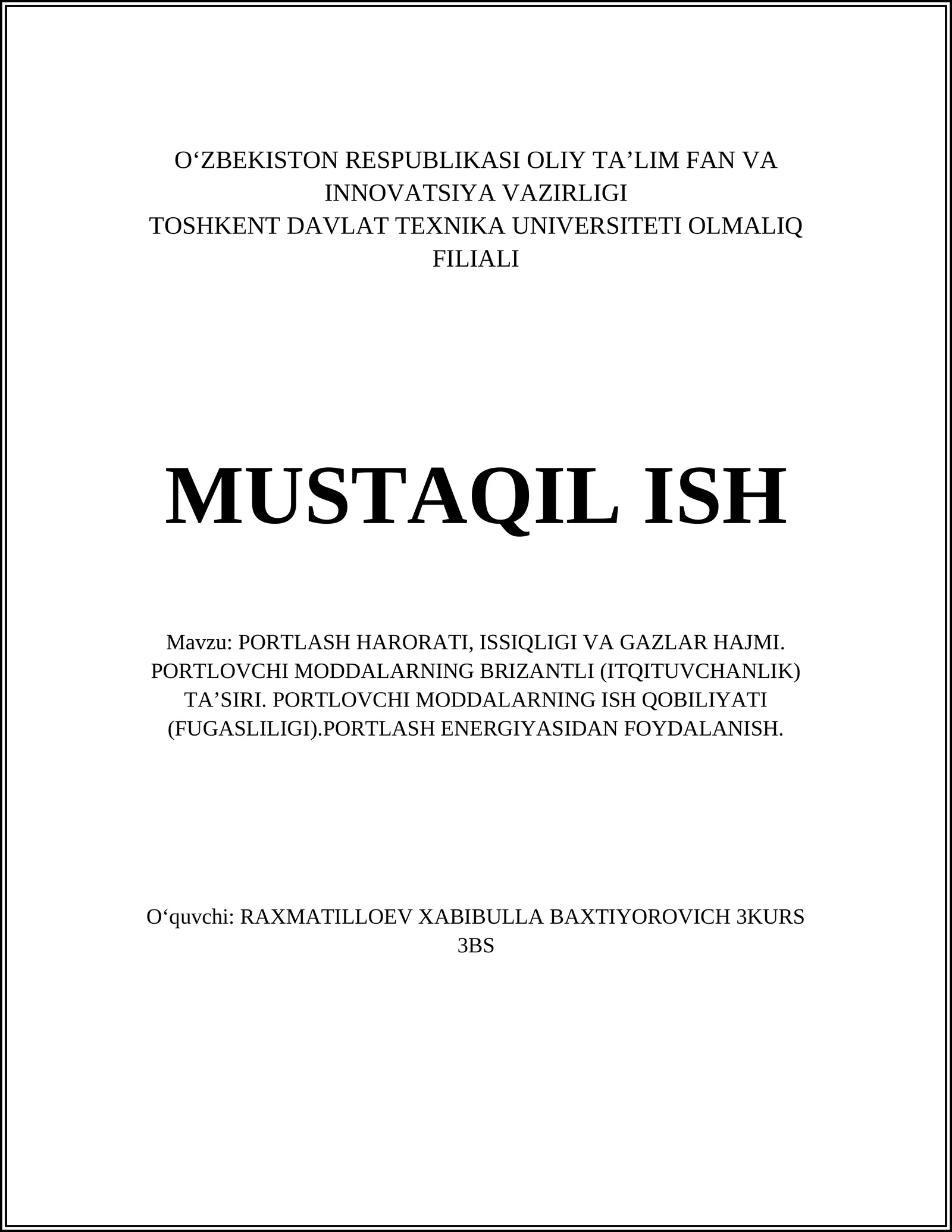 PORTLASH HARORATI, ISSIQLIGI VA GAZLAR HAJMI