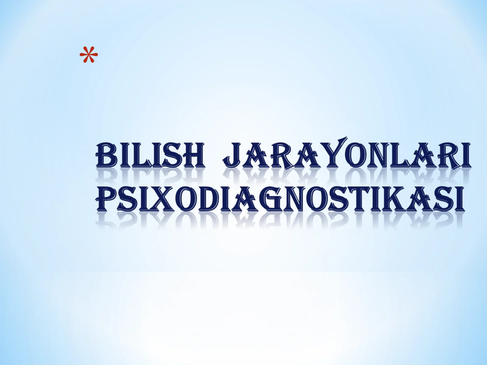 Bilish jarayonlari