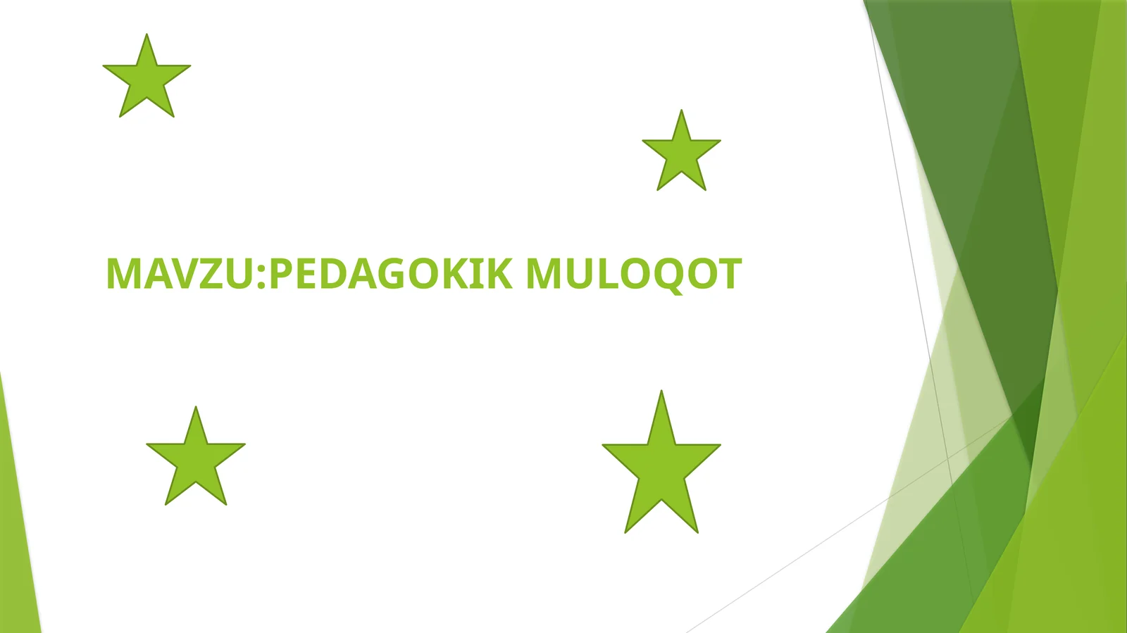 PEDAGOGIK MULOQOT