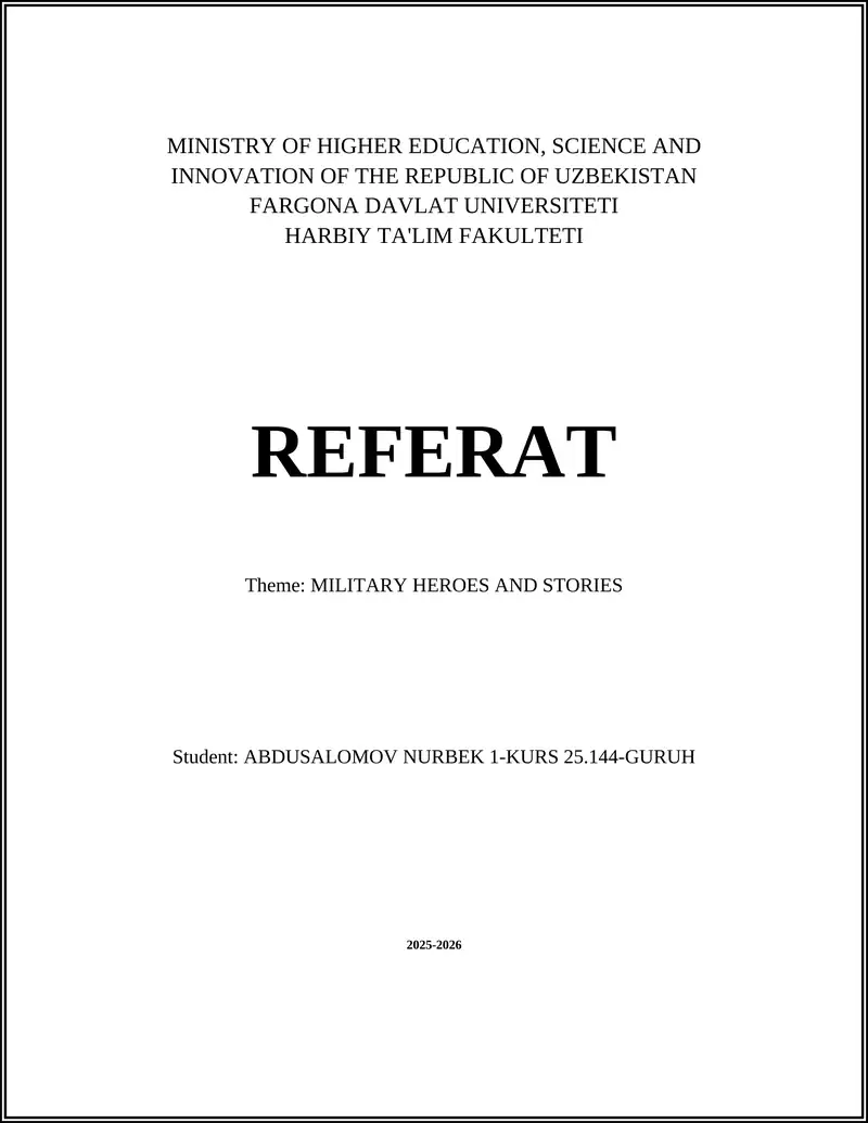 REFERAT: MILITARY HEROES AND STORIES