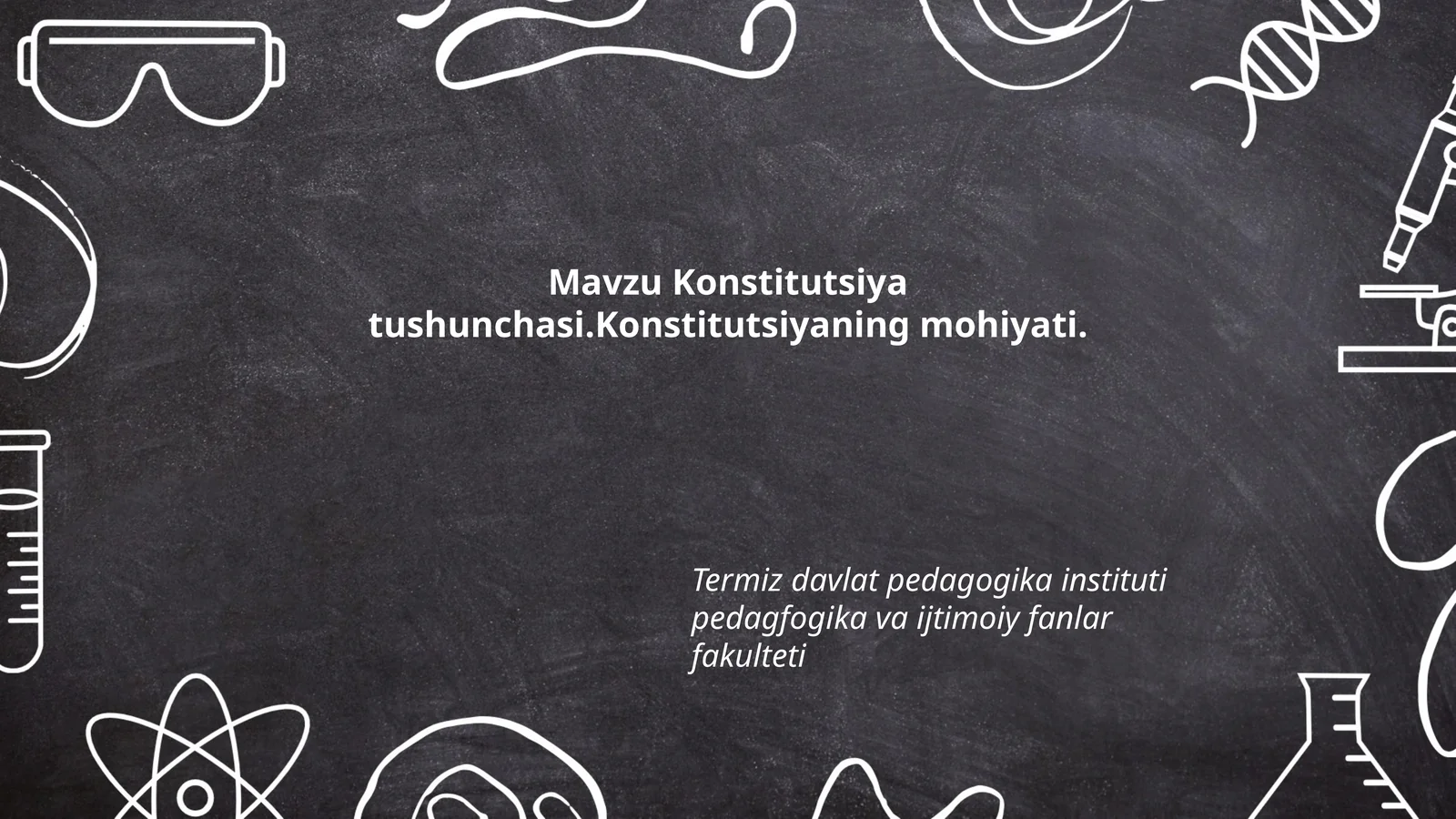 Konstitutsiya tushunchasi.Konstitutsiyaning mohiyati