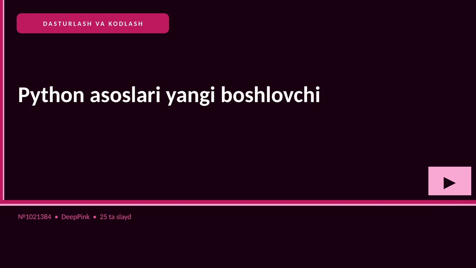 Python asoslari yangi boshlovchi