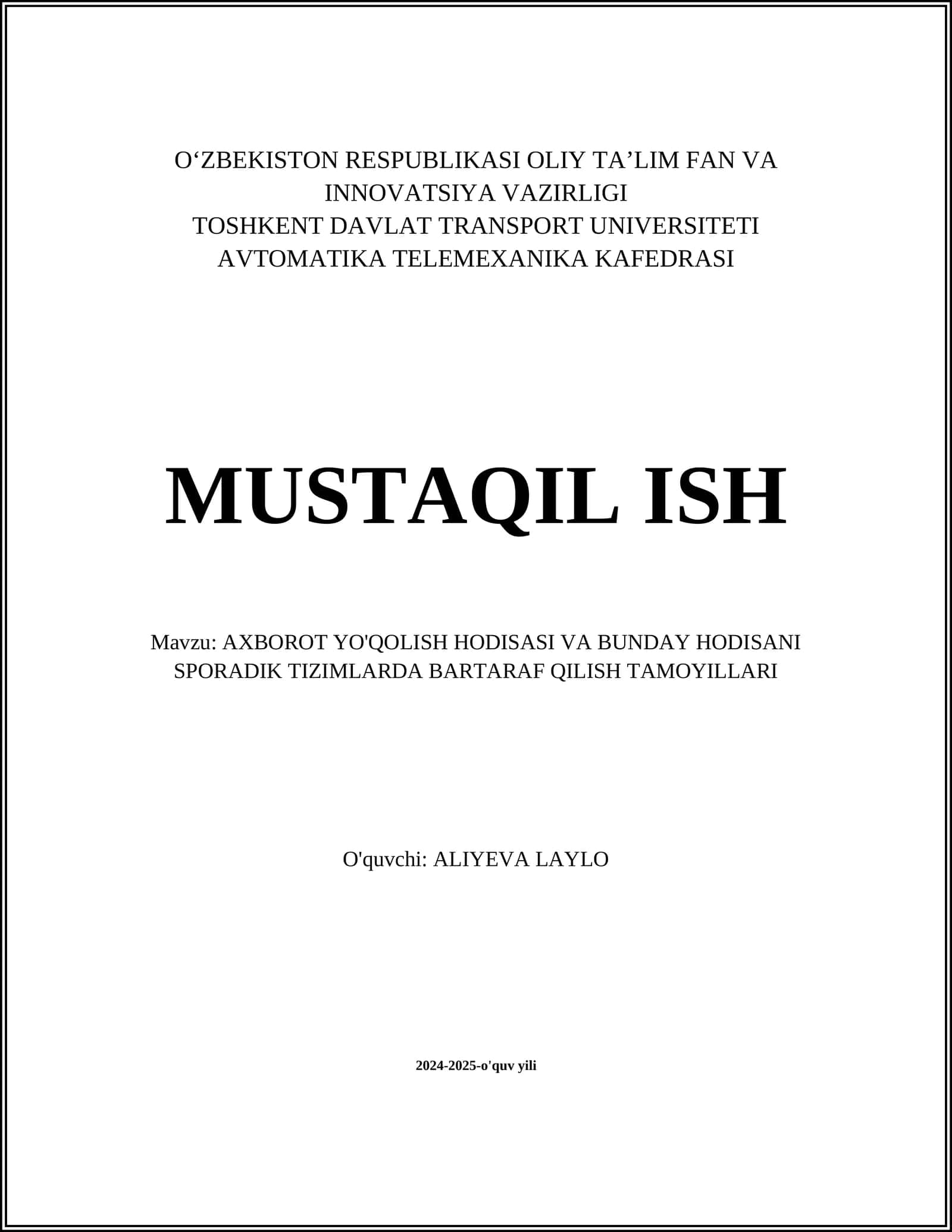 AXBOROT YO'QOLISH HODISASI VA BUNDAY HODISANI SPORADIK TIZIMLARDA BARTARAF QILISH TAMOYILLARI