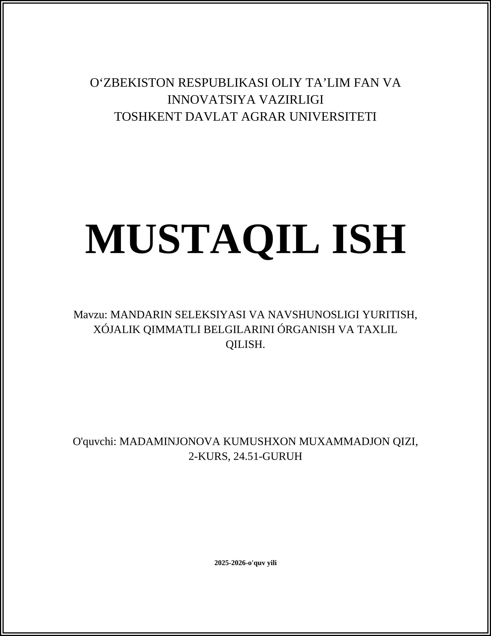 MANDARIN SELEKSIYASI VA NAVSHUNOSLIGI YURITISH