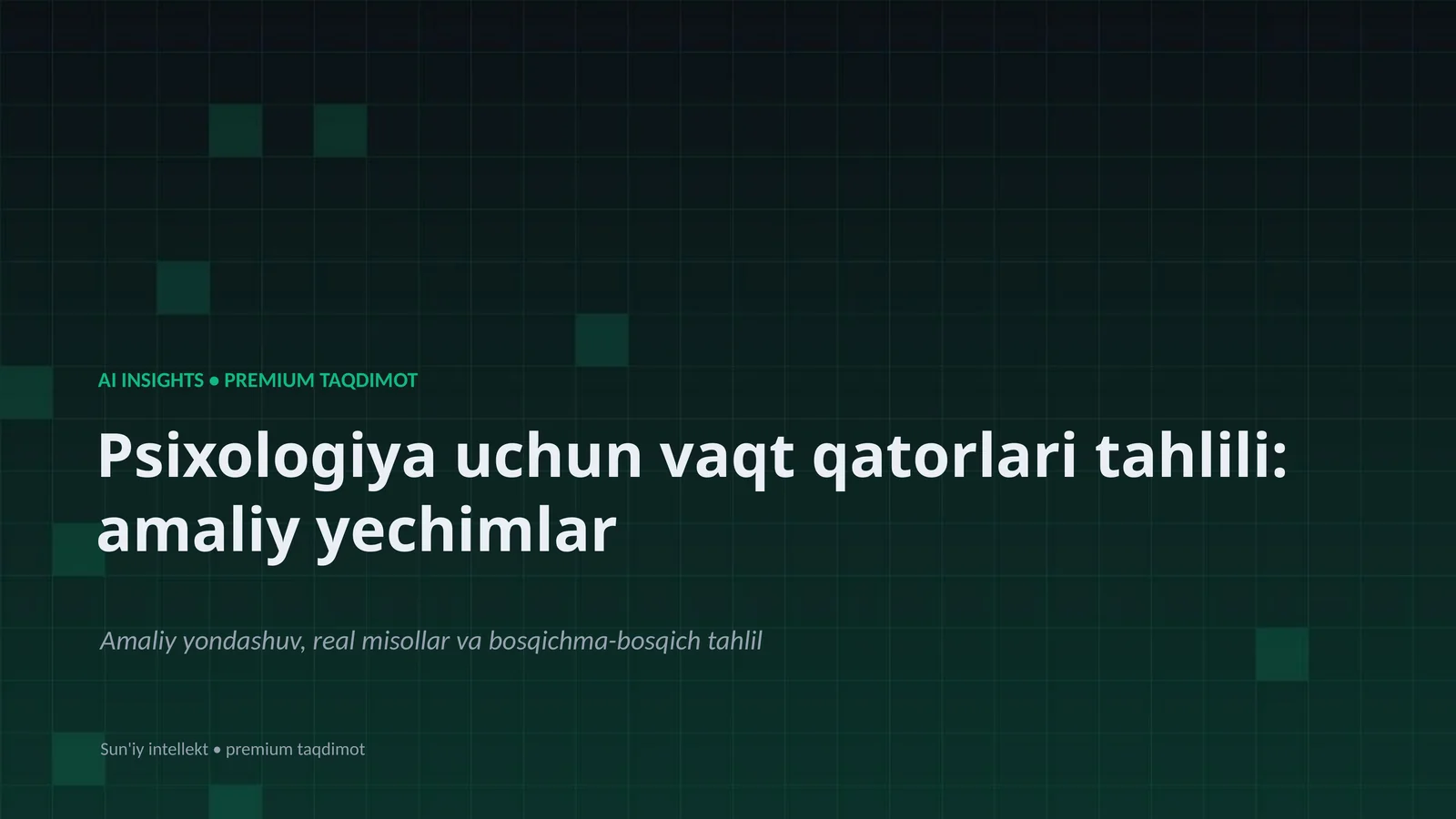AI INSIGHTS • PREMIUM TAQDIMOT
