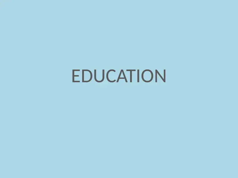 EDUCATION