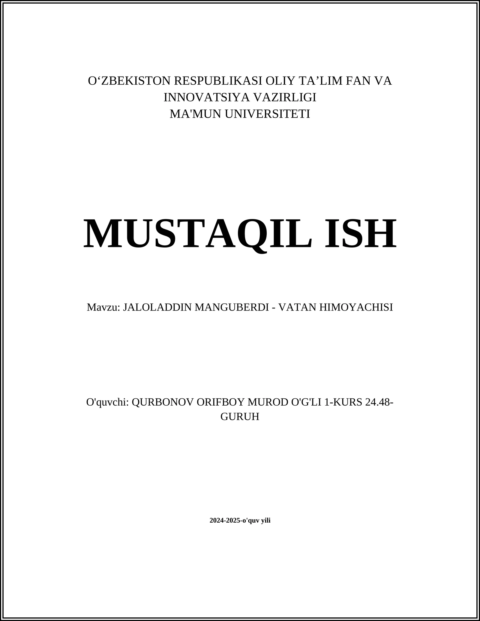 JALOLADDIN MANGUBERDI - VATAN HIMOYACHISI