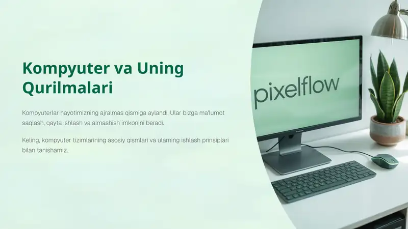 Kompyuter va Uning Qurilmalari