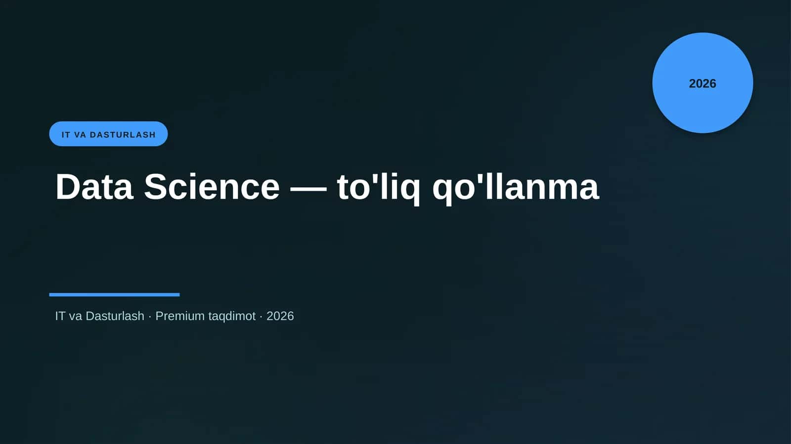 Data Science — to'liq qo'llanma