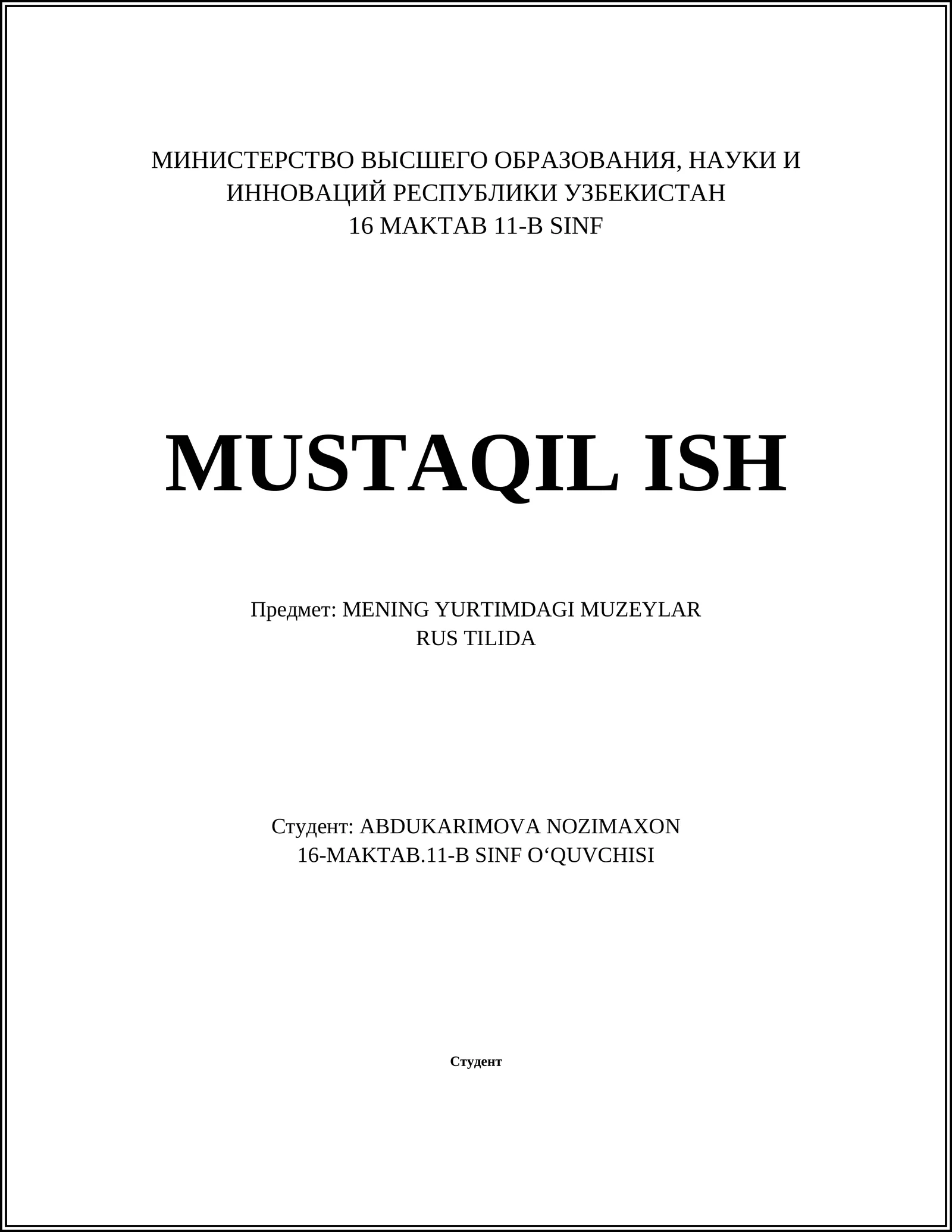 MENING YURTIMDAGI MUZEYLAR