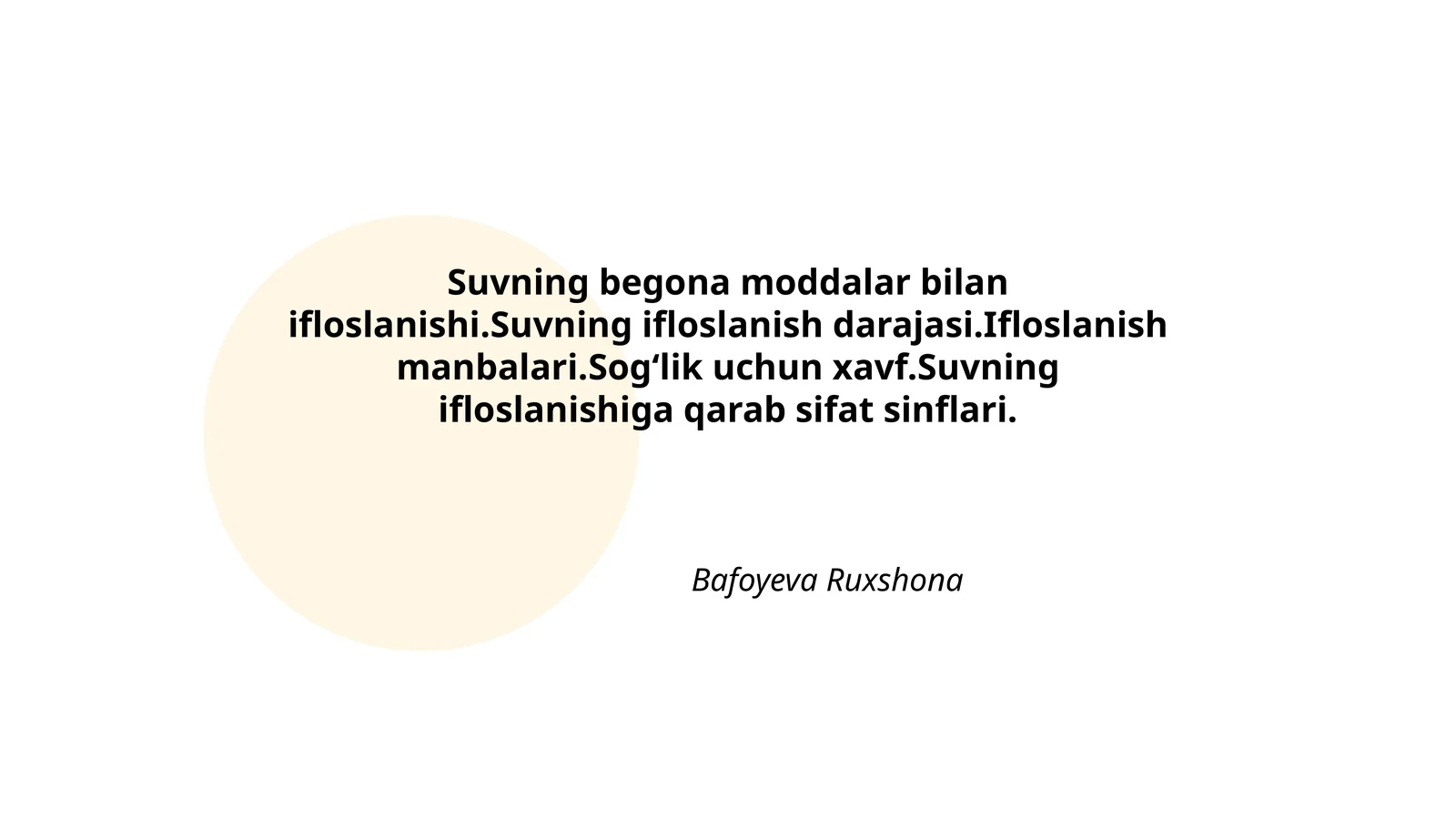 Suvning begona moddalar bilan ifloslanishi