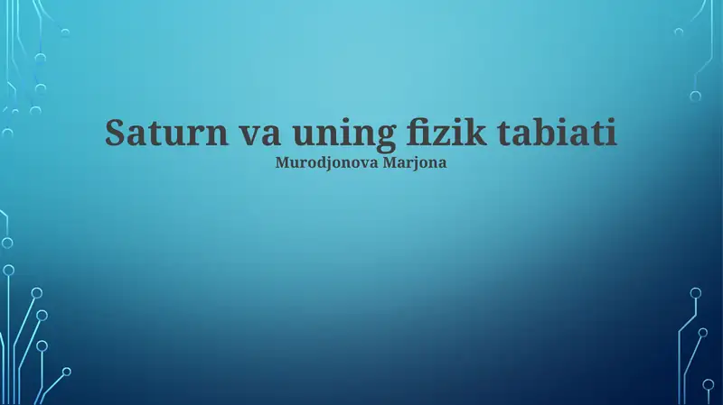 Saturn va uning fizik tabiati