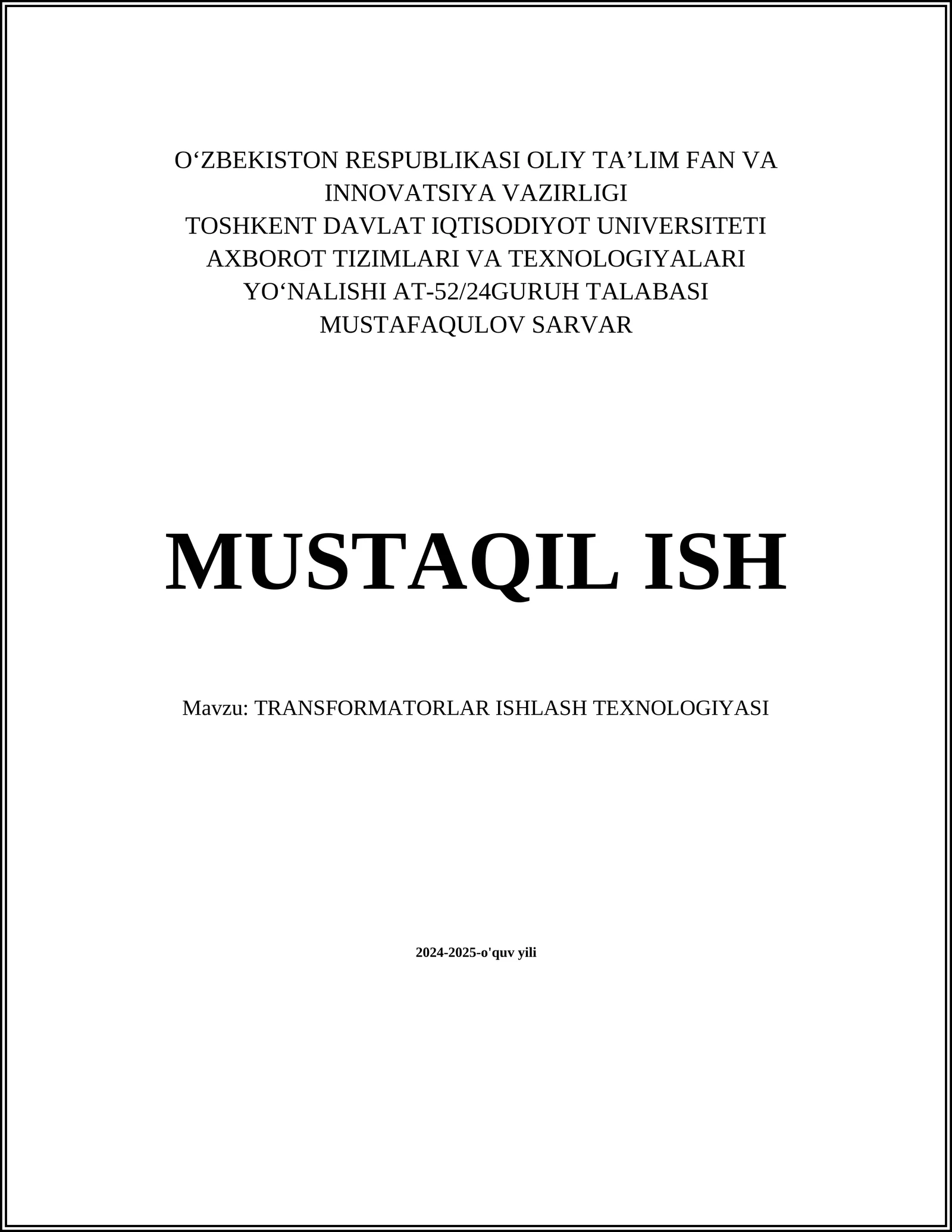 TRANSFORMATORLAR ISHLASH TEXNOLOGIYASI