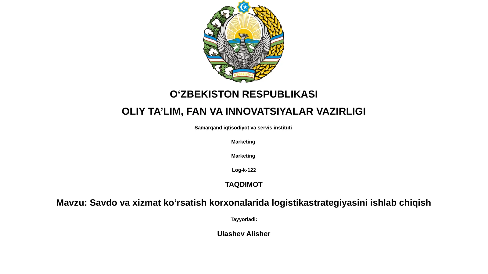 Savdo va xizmat ko‘rsatish korxonalarida logistikastrategiyasini ishlab chiqish