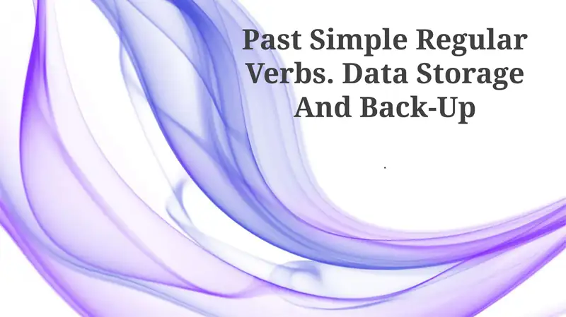 Past Simple Regular Verbs