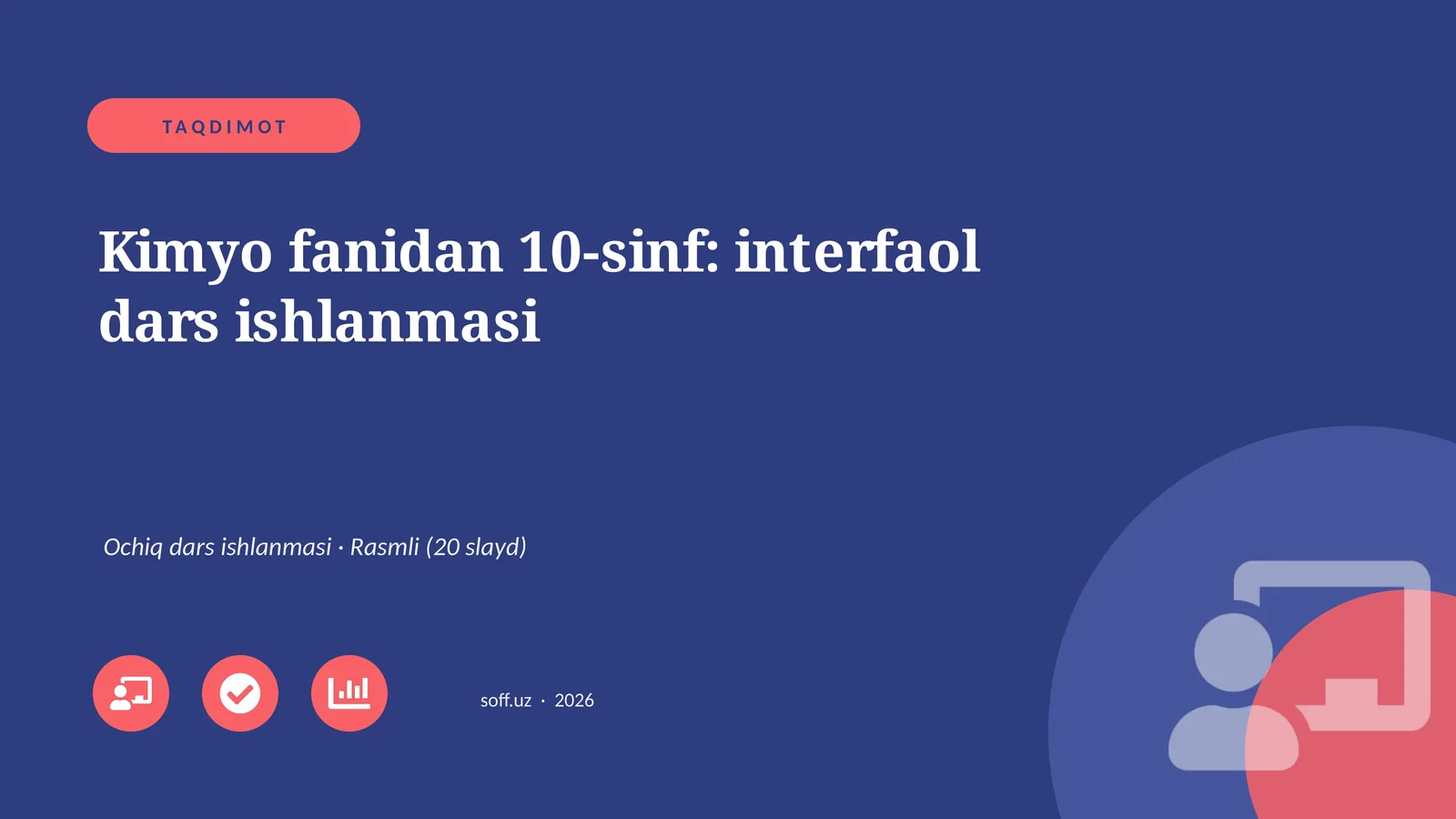 Kimyo fanidan 10-sinf: interfaol dars ishlanmasi