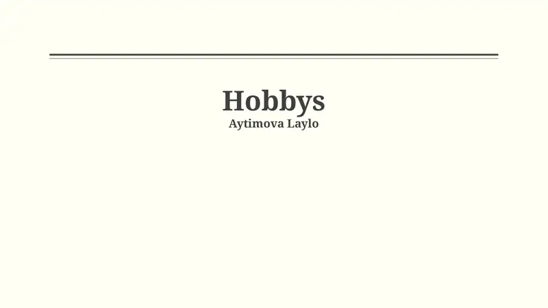Hobbys