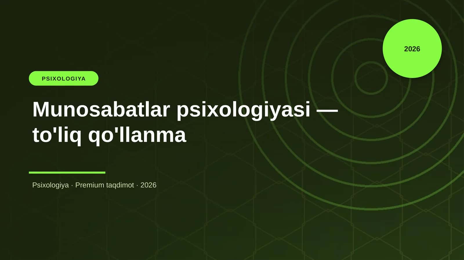 Munosabatlar psixologiyasi — to'liq qo'llanma