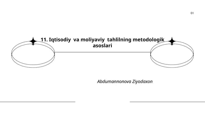 Iqtisodiy va moliyaviy tahlilning metodologik asoslari