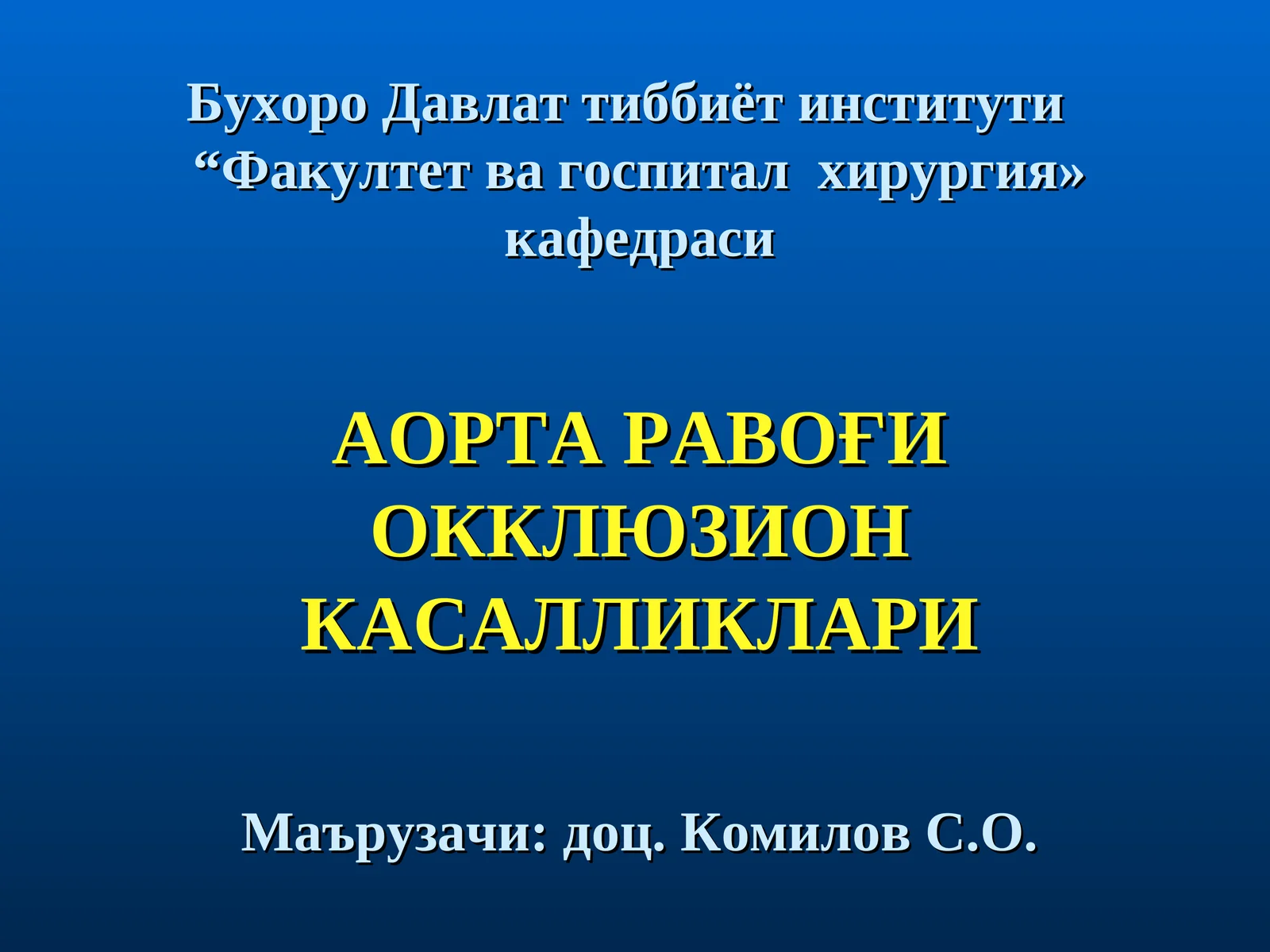 Aorta ravogi okklyuzion kasalliklari