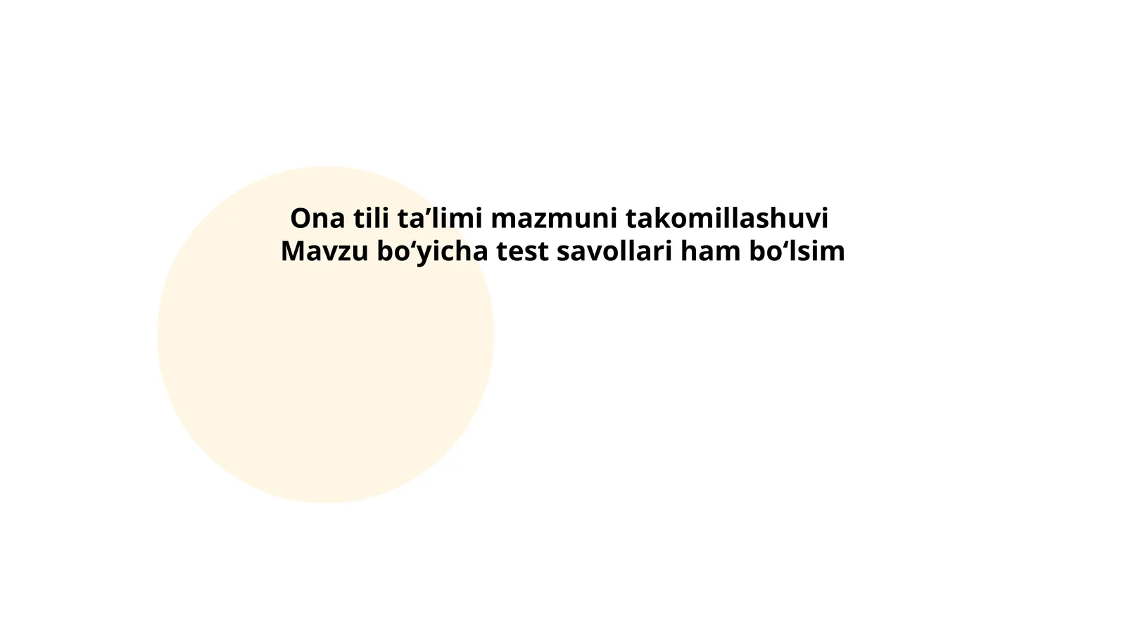 Ona tili taʼlimi mazmuni takomillashuvi