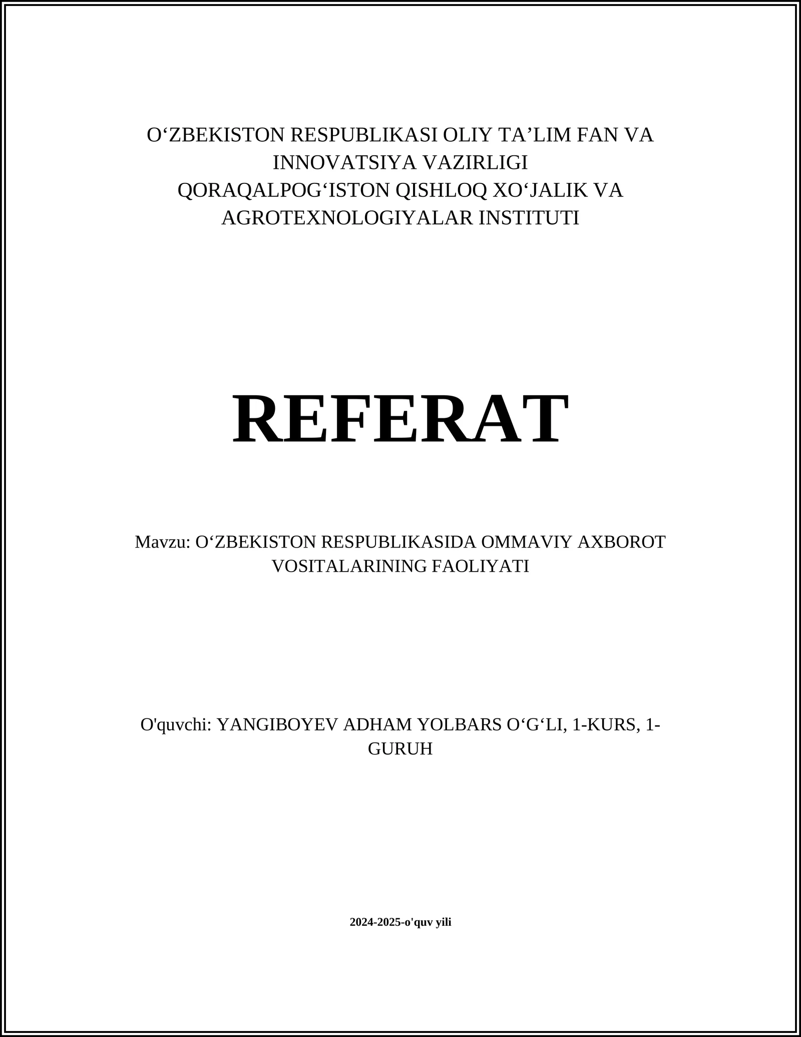 OʻZBEKISTON RESPUBLIKASIDA OMMAVIY AXBOROT VOSITALARINING FAOLIYATI
