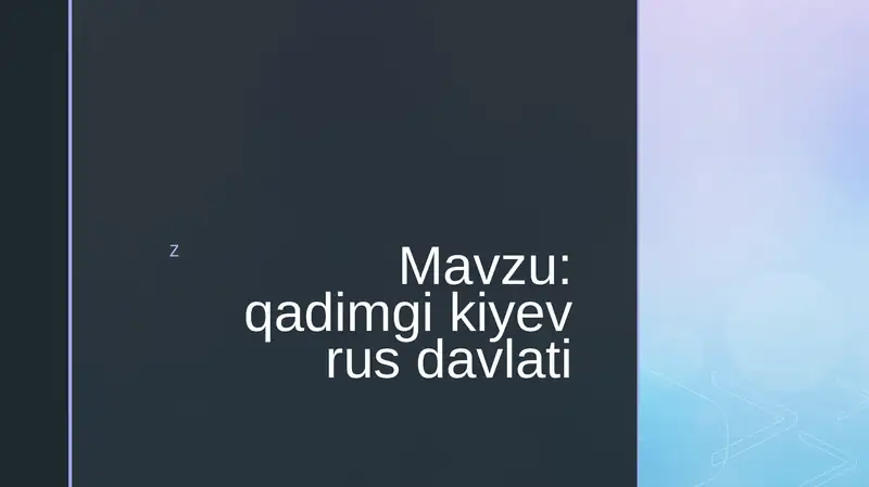 qadimgi kiyev rus davlati
