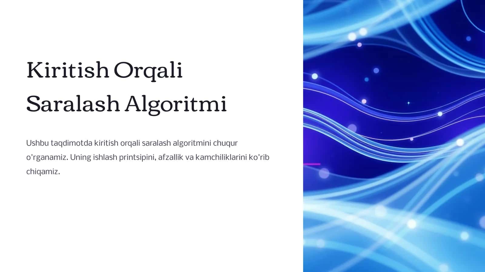 Kiritish Orqali Saralash Algoritmi
