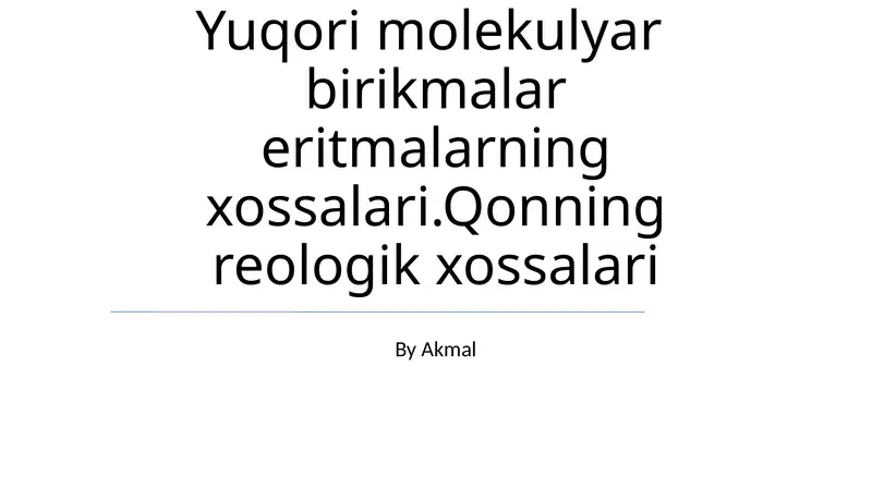 Yuqori Molekulyar Birikmalar Eritmalarning Xossalari
