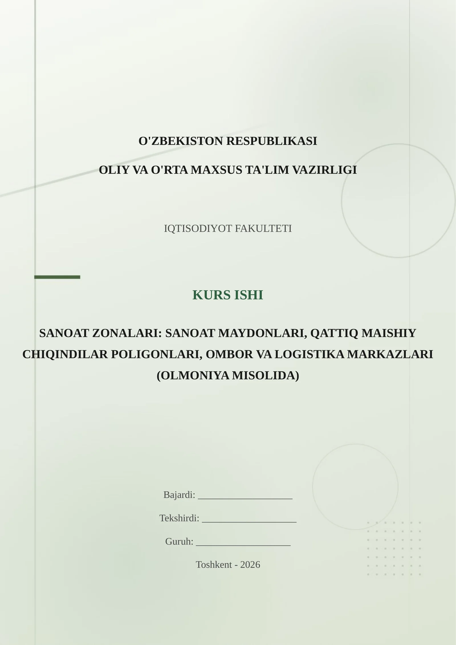 SANOAT ZONALARI: SANOAT MAYDONLARI, QATTIQ MAISHIY CHIQINDILAR POLIGONLARI, OMBOR VA LOGISTIKA MARKAZLARI (OLMONIYA MISOLIDA)