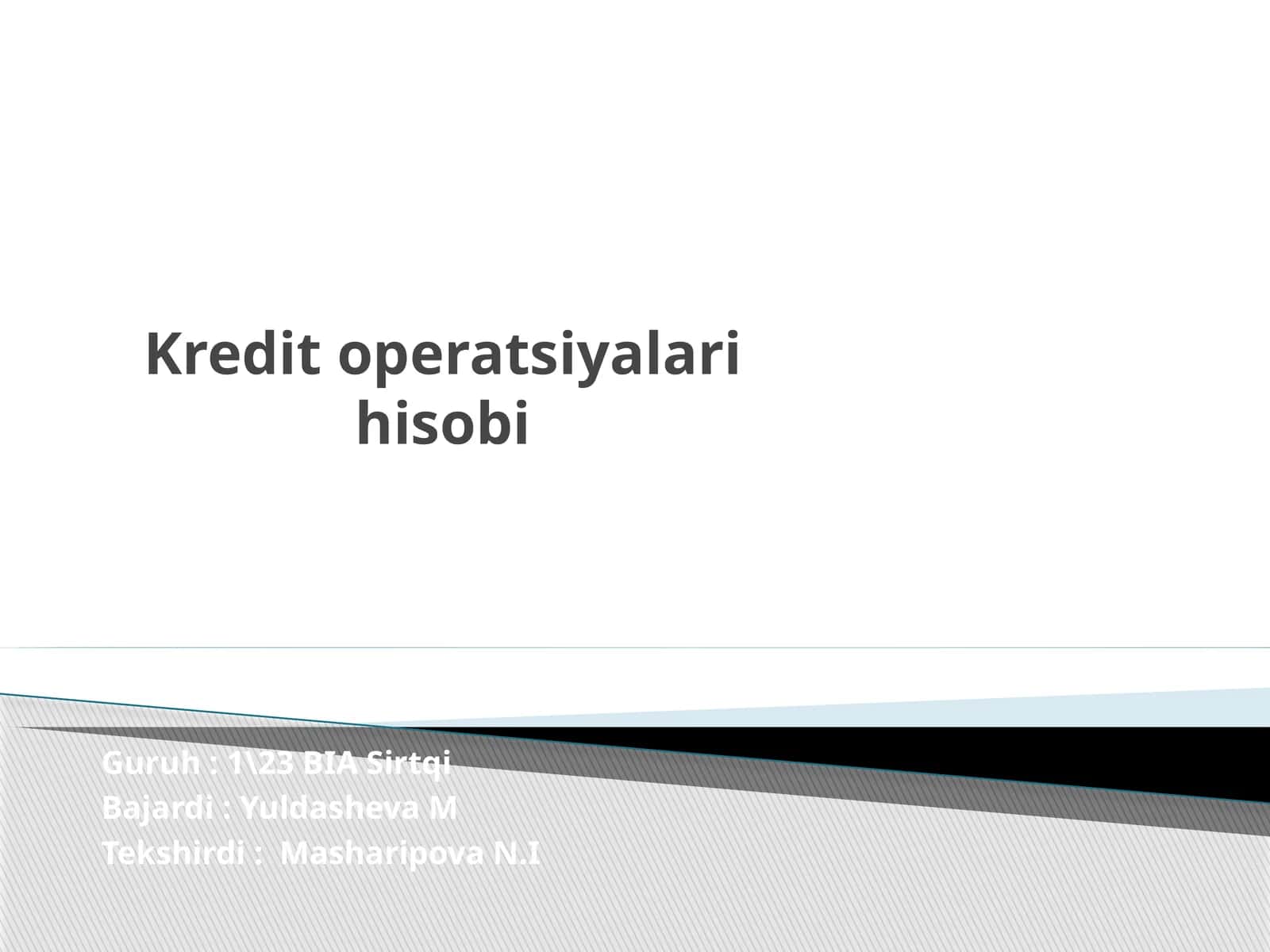 Kredit operatsiyalari hisobi