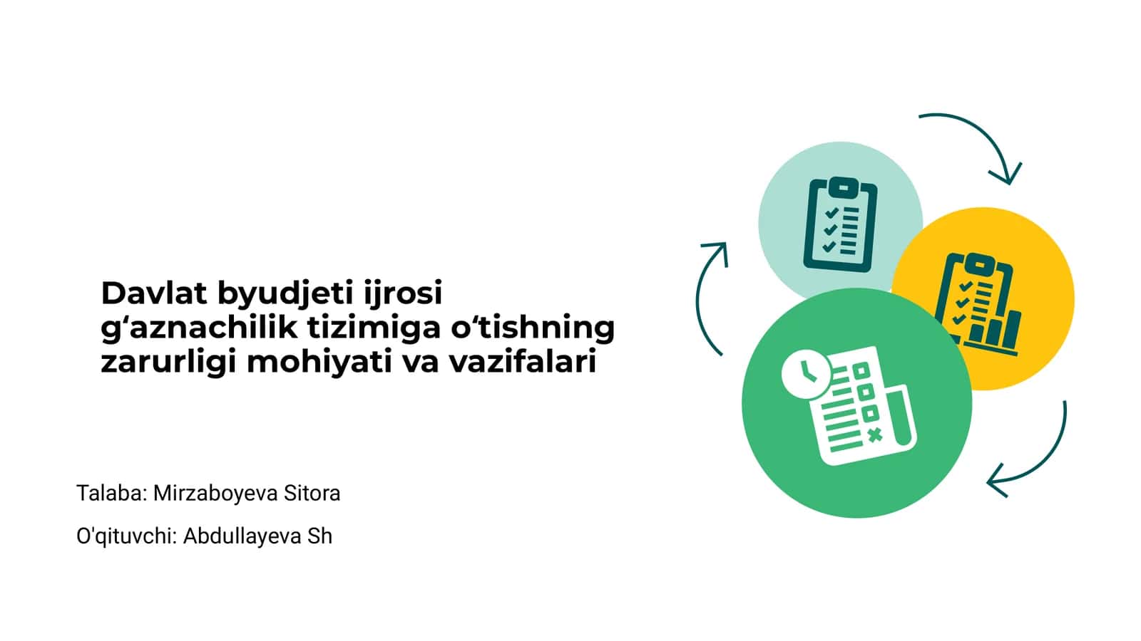 Davlat byudjeti ijrosi gʻaznachilik tizimiga oʻtishning zarurligi mohiyati va vazifalari