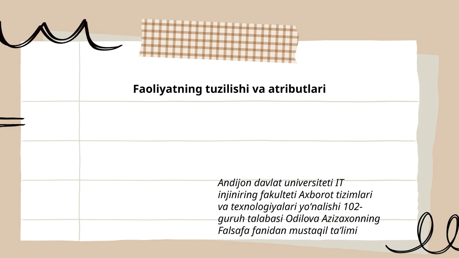 Faoliyatning tuzilishi va atributlari