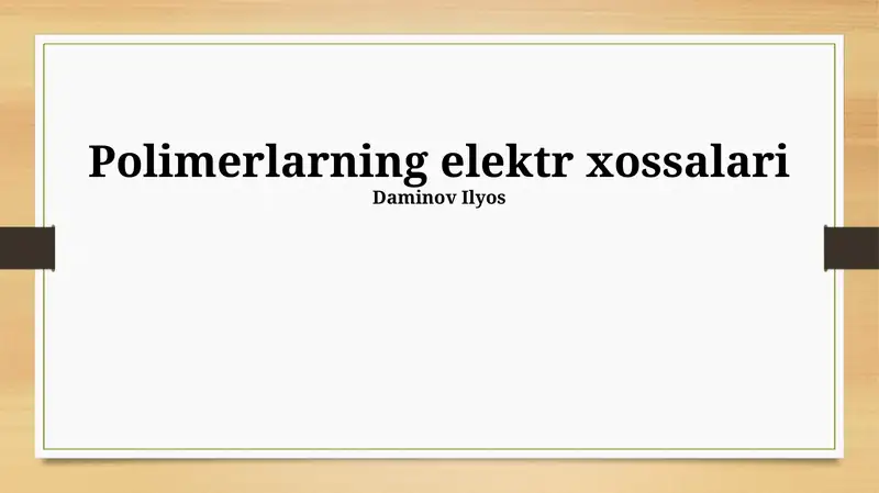 Polimerlarning Elektr Xossalari