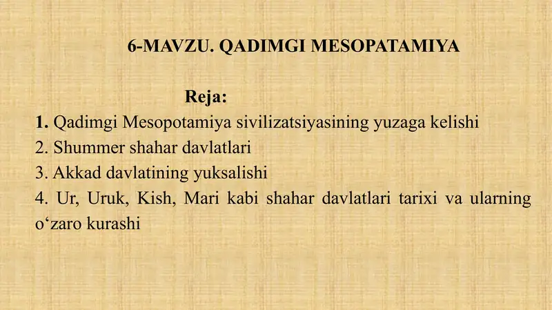 Qadimgi Mesopatamiya tarixiga kirish