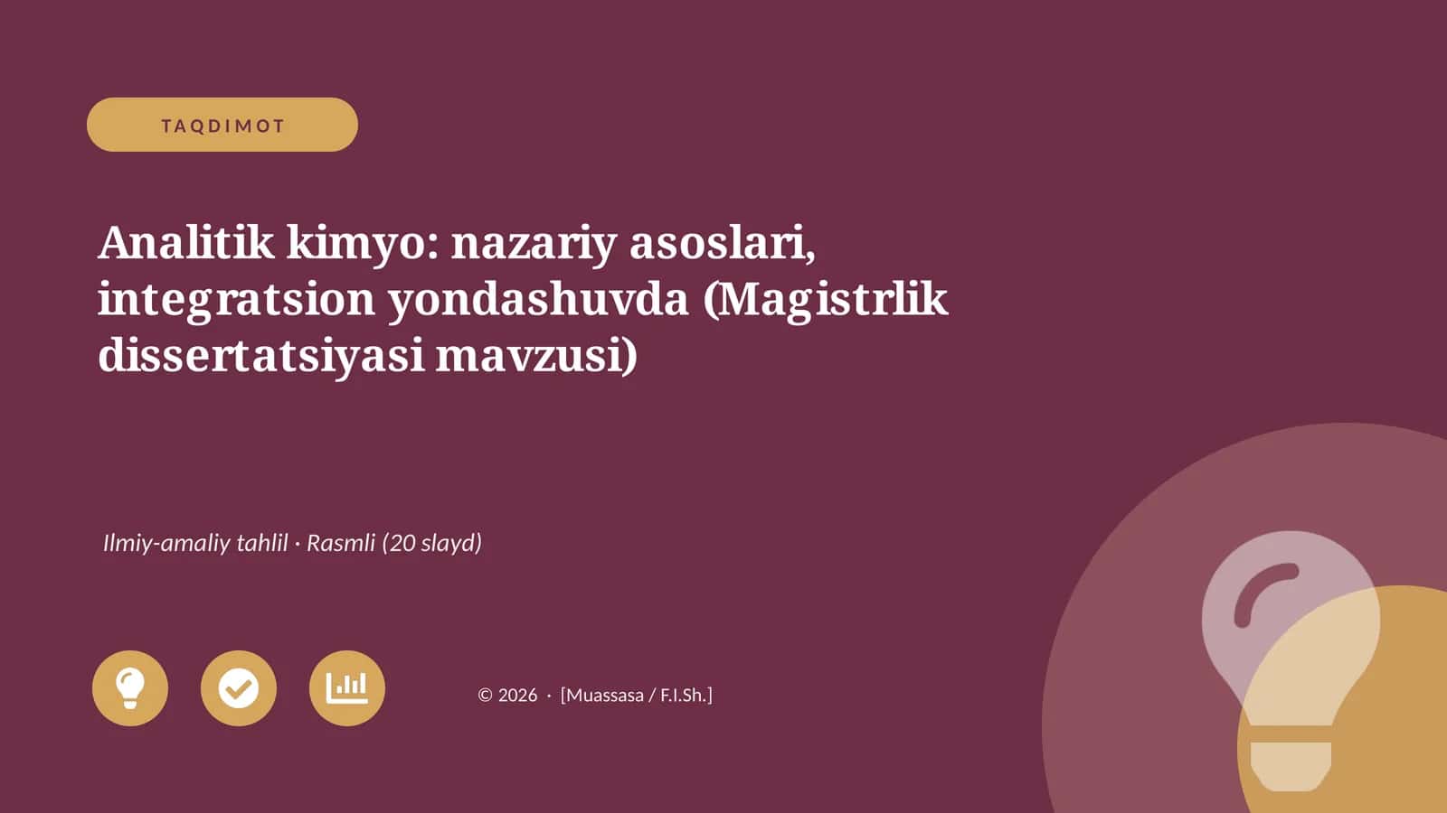 Analitik kimyo: nazariy asoslari, integratsion yondashuvda (Magistrlik dissertatsiyasi mavzusi)