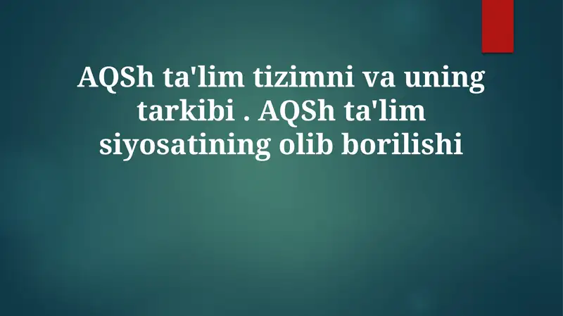 AQSh ta'lim tizimi