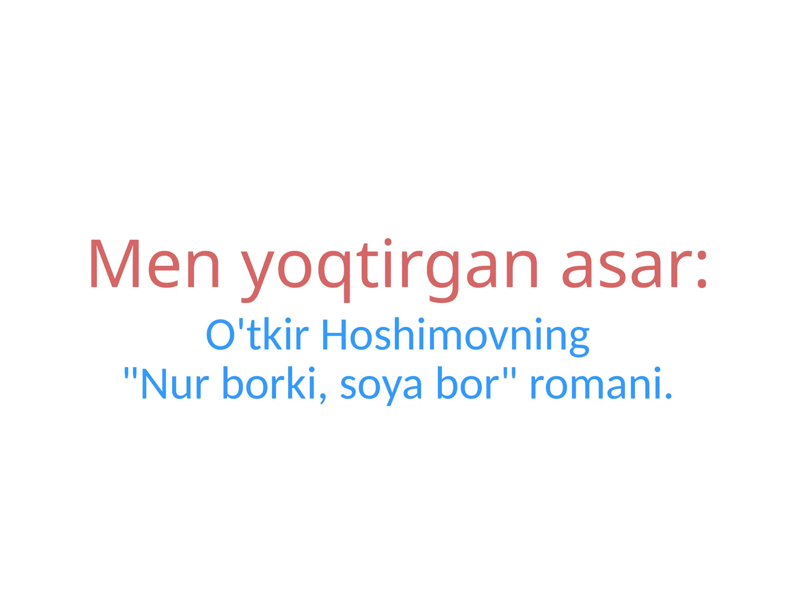 "Nur borki, soya bor" romani