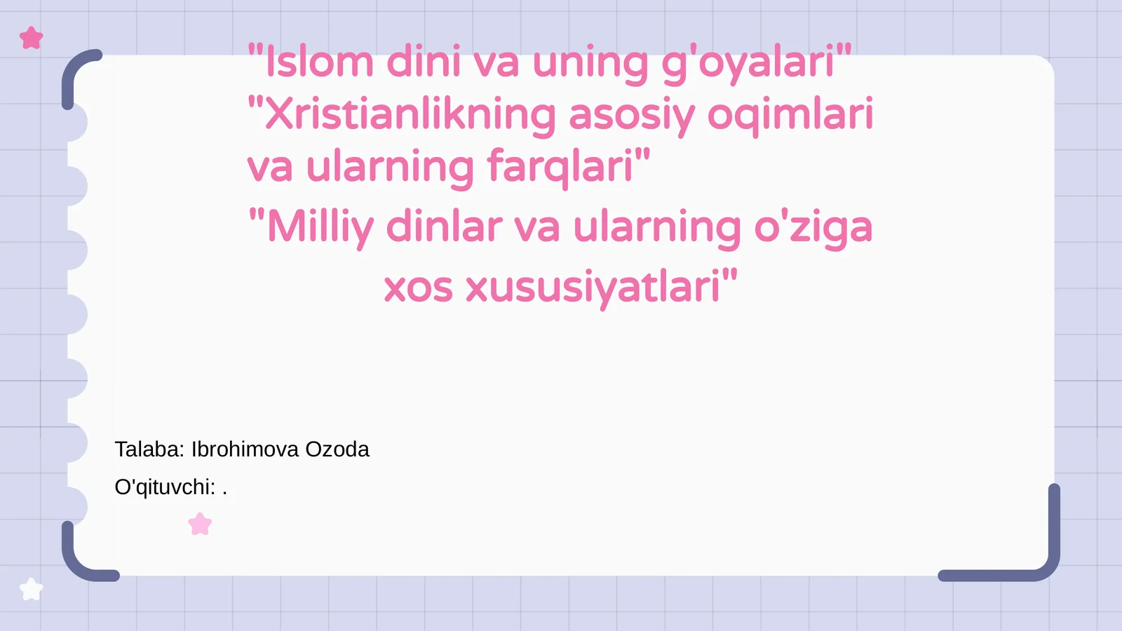 Islom dini va uning g'oyalari