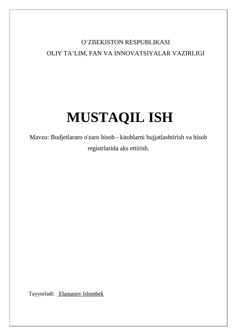 Budjetlararo hisob-kitoblarni hujjatlashtirish va hisob registrlarida aks ettirish