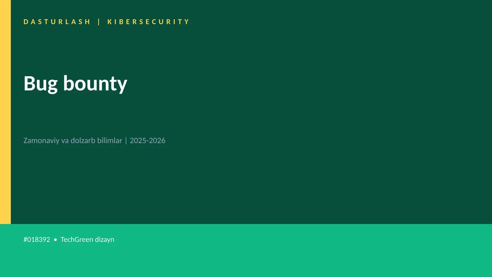 Bug bounty
