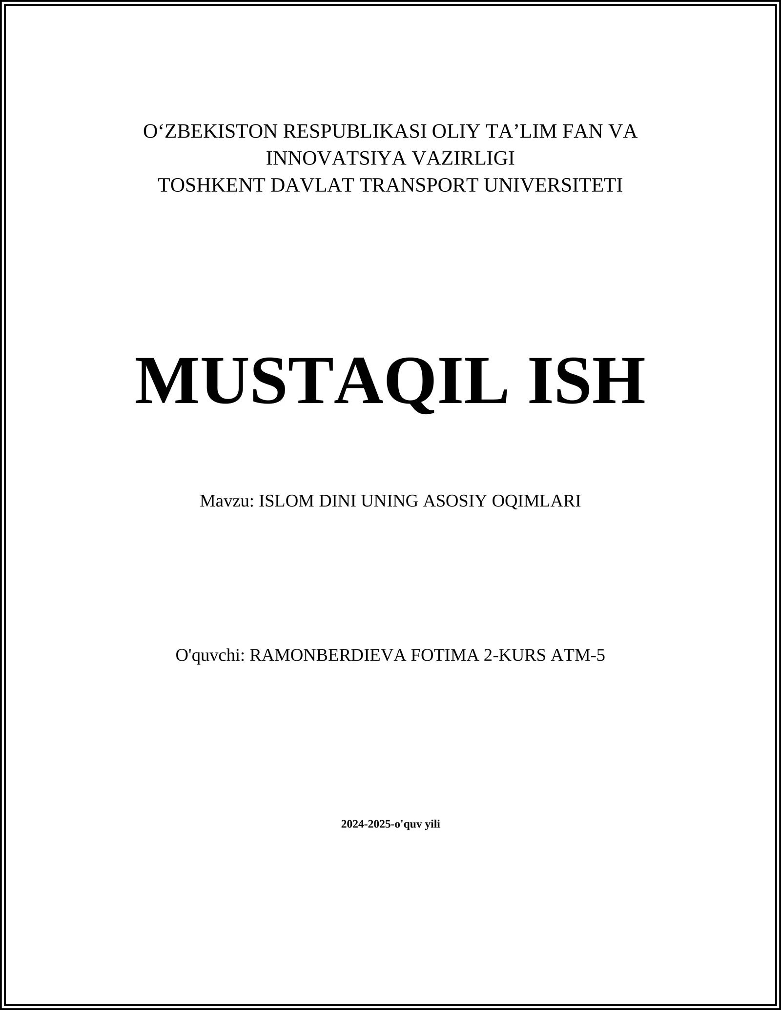 ISLOM DINI UNING ASOSIY OQIMLARI