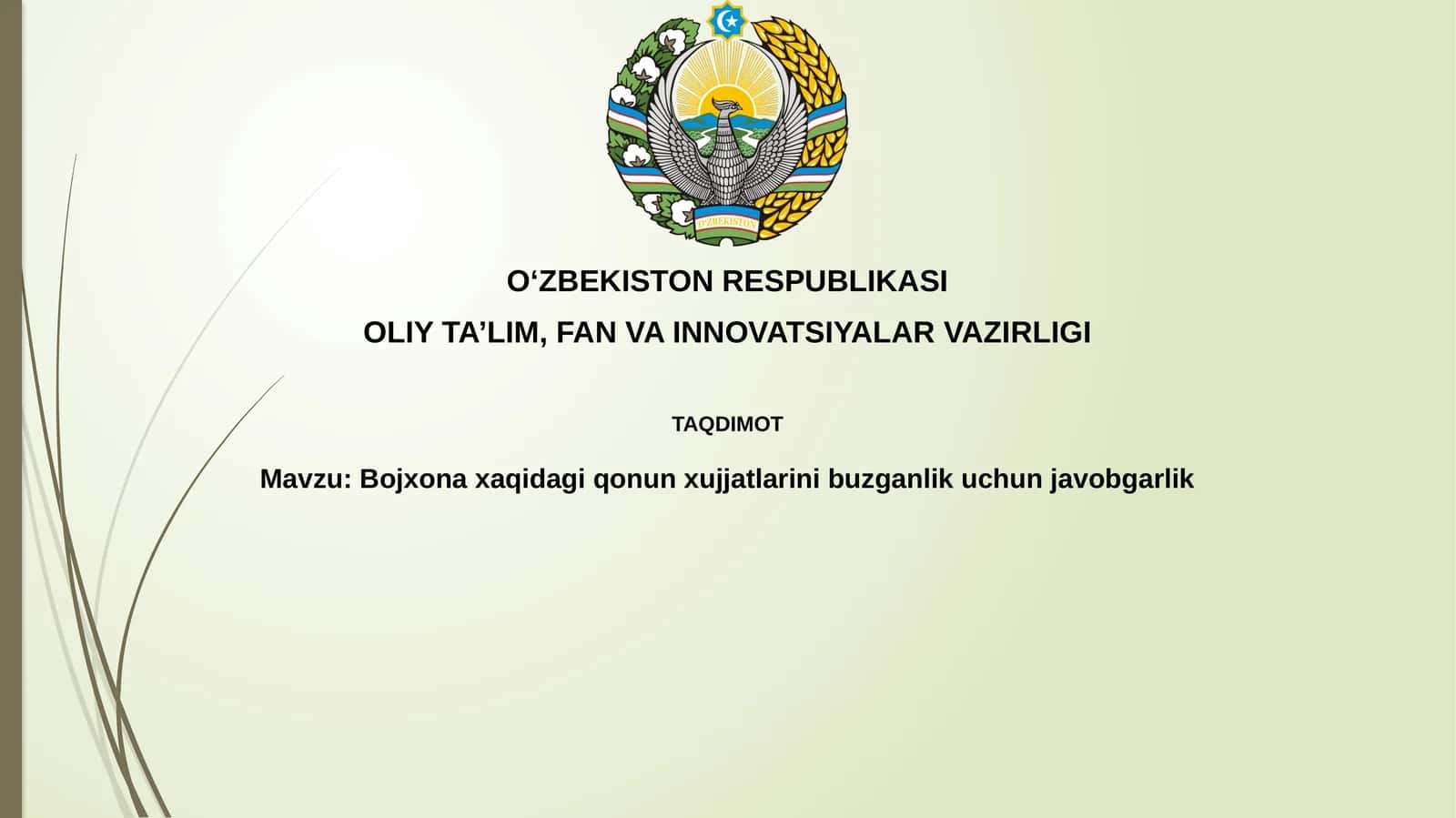 Bojxona qonunchiligini buzganlik uchun javobgarlik